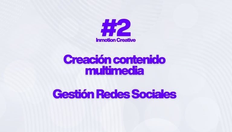 Gestión redes sociales y creación de contenido multimedia