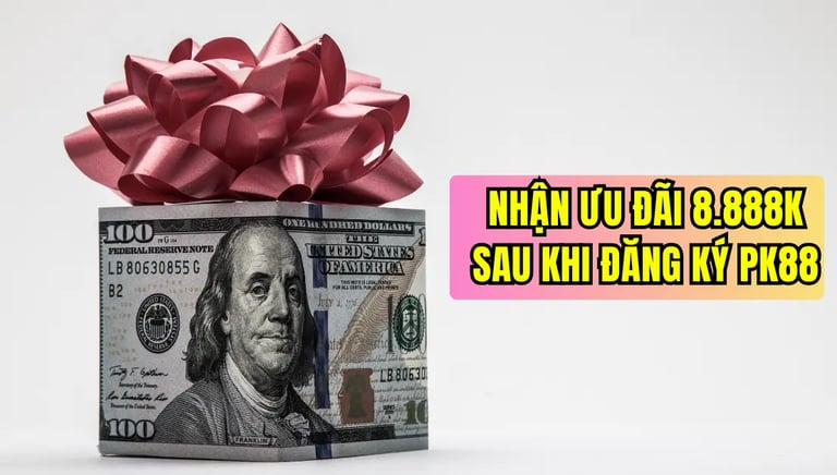 Khuyến mãi PK88 tặng 100% giá trị nạp đầu tiên cho thành viên mới
