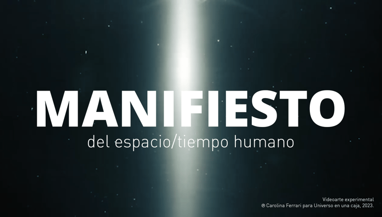 poster de la pieza de videoarte experimental "Manifiesto del espacio/tiempo humano" 