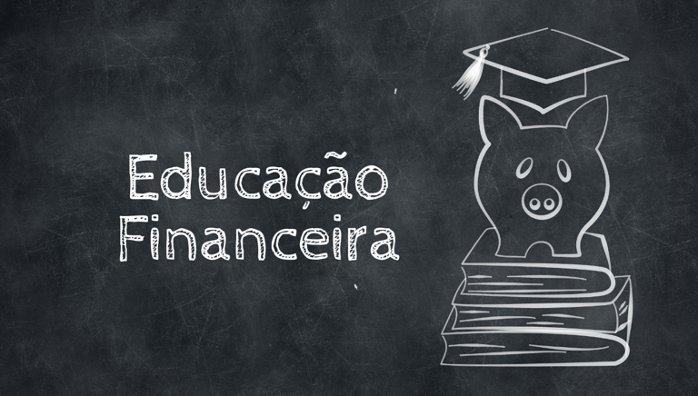 imagem mostra um slogan dizendo a palavra Educação Financeira