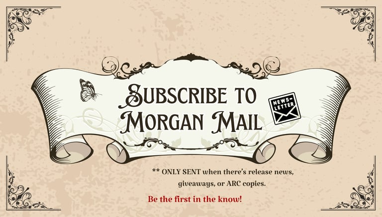 Morgan Blake author newsletter sign-up banner for Morgan Mail