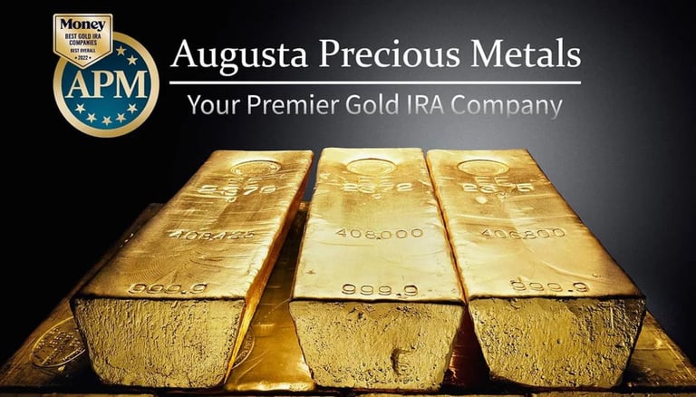 Augusta Precious Metals. Premier Gold IRA Company Blog Post Review
