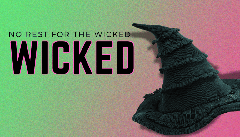 a pink and green background with a witch hat with the text no rest for the wicked on it