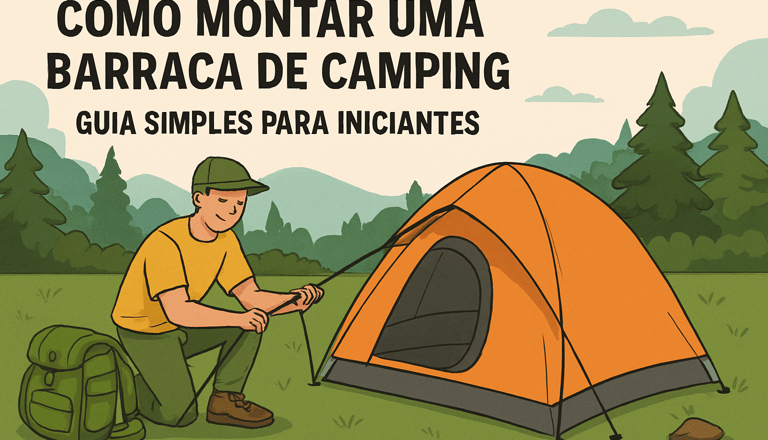 Como Montar a Barraca de Acampamento: Guia Passo a Passo (com Fotos)