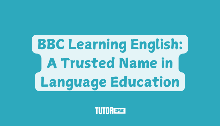 BBC Learning English: A Trusted Name in Language Education