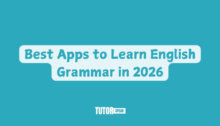 Best Apps to Learn English Grammar in 2026