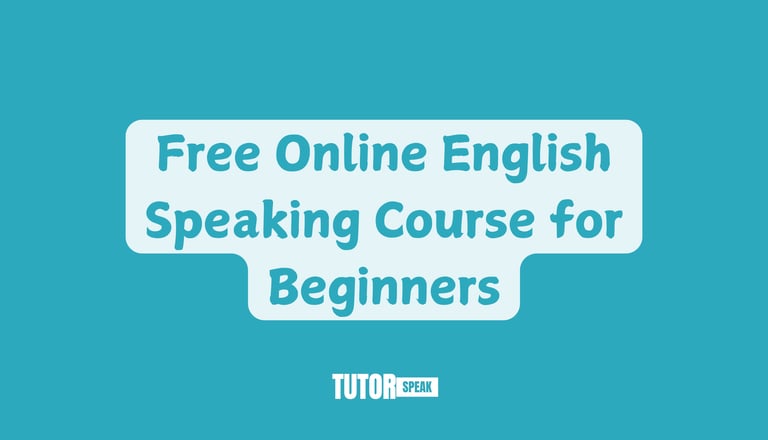 Free Online English Speaking Course for Beginners
