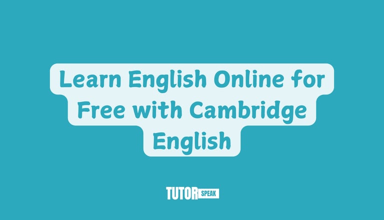 Learn English Online for Free with Cambridge English