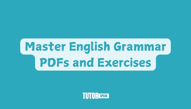 Master English Grammar PDFs and Exercises