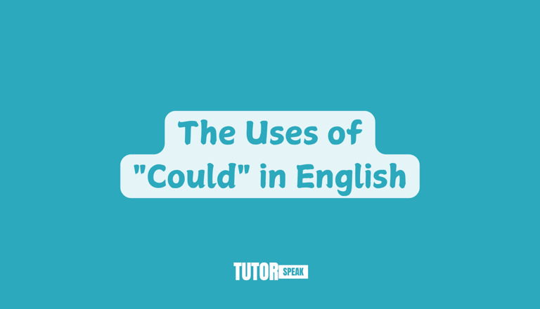 the-uses-of-could-in-english