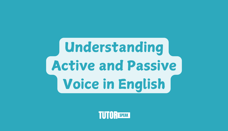 understanding-active-and-passive-voice-in-english