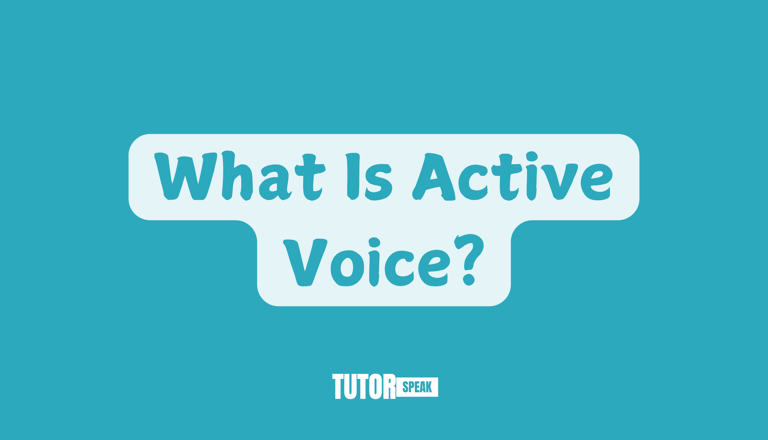 What Is Active Voice?