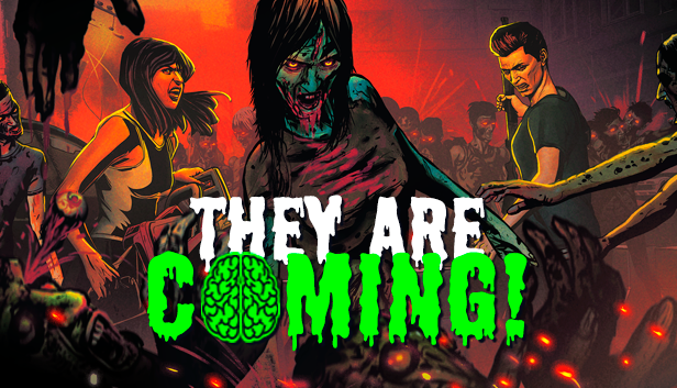 They Are Coming!