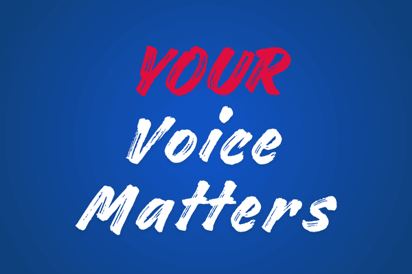 Your Voice Matters