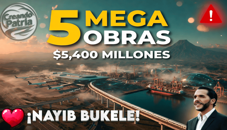 5 MEGA OBRAS de Bukele que Transformarán El Salvador en 2027 $5,400 Millones en Infraestructura