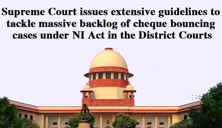 Supreme court guidelines on cheque bouncing aces on 27th September 2025