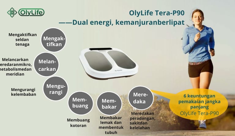 Manfaat OlyLife Tera-P90 mengaktifkan sel, melancarkan sirkulasi darah, membakar lemak