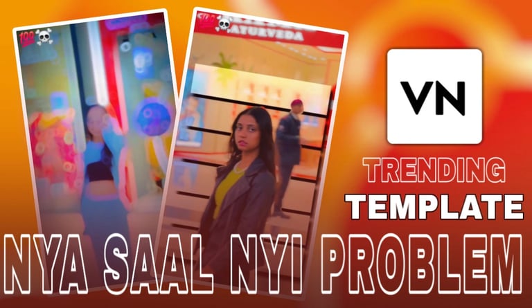 NYA SAAL NYI PROBLEM VN TEMPLATE