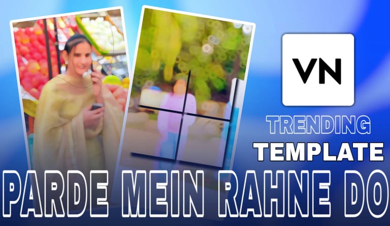PARDE MEIN RAHNE DO VN TEMPLATE