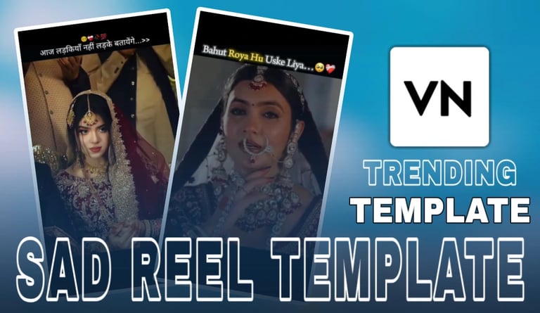 SAD REEL VN TEMPLATE