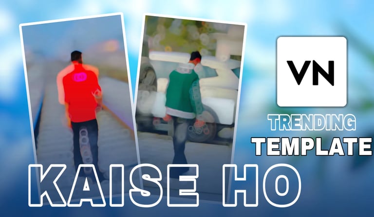 Kaise Ho VN Template