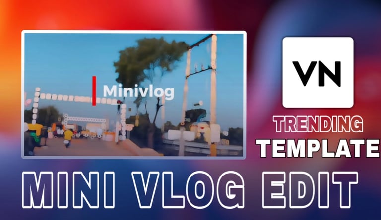 Mini Vlog VN Template