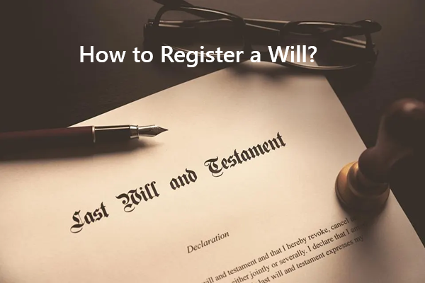 How to register a will