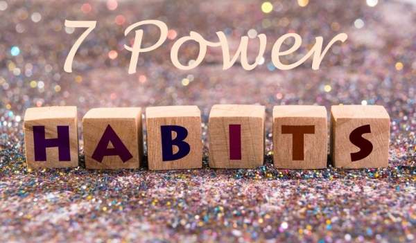 7 power habits