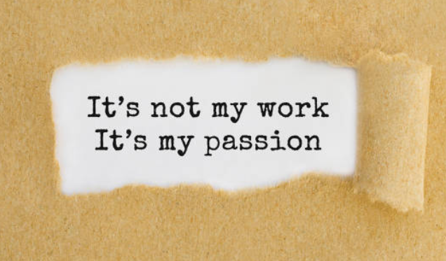 work is passion