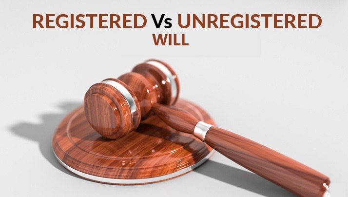 Registered will vs unregistered will