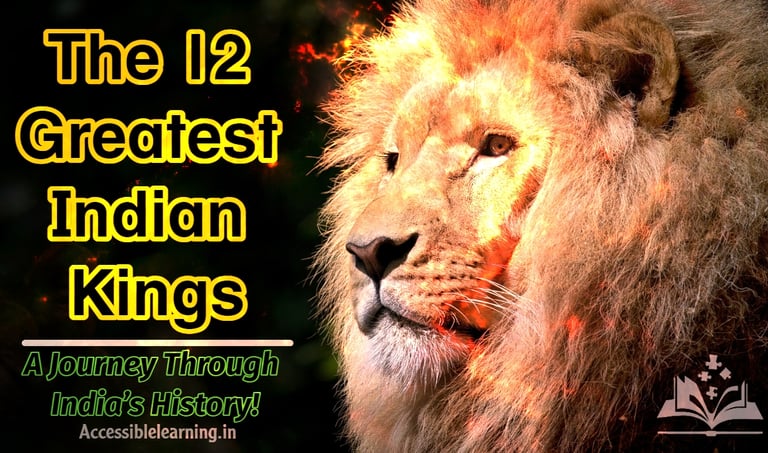 greatest kings of India, most powerful Indian rulers, ancient Indian emperors, Indian history kings,
