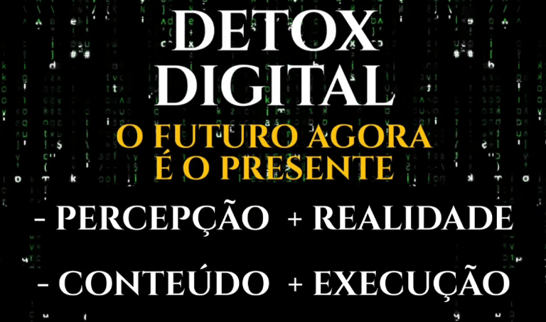 TRANSFORMAÇÃO DIGITAL E DETOX DIGITAL