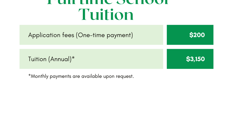 Affordable tuition for our MSA accredited full-time school for academic integrity and holistic growt