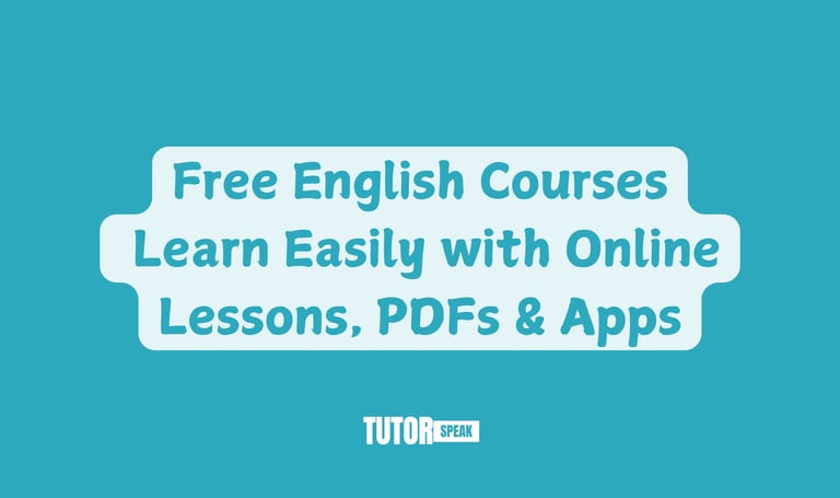 Free English Courses  Learn Easily with Online Lessons, PDFs & Apps