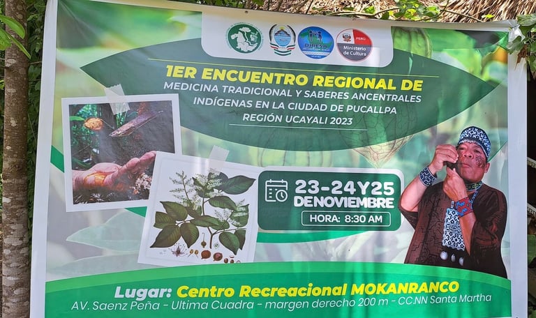 Poster for the 1st Regional Meeting of Traditional Medicine and Indigenous Ancestral Knowledge in Pucallpa, Peru.