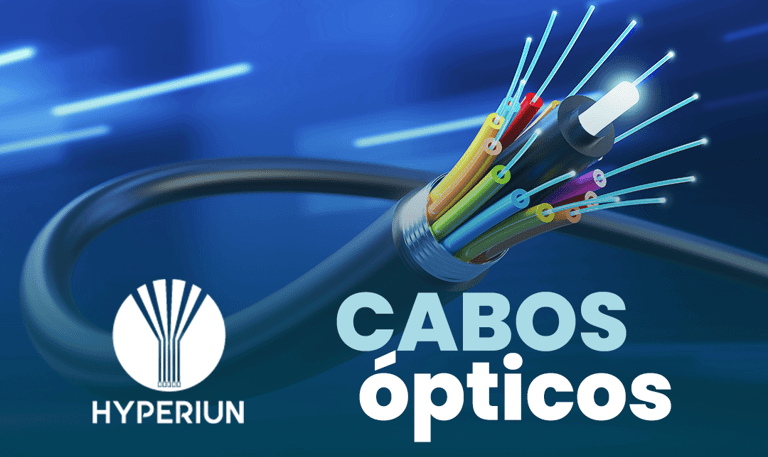 cabos ópticos hyperiun