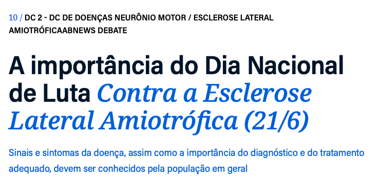 Esclerose Lateral Amiotrófica; Doença do Neurônio Motor; ABNews