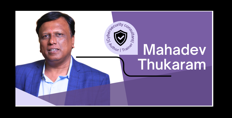 Cybersecurity consultant and author Mahadev Thukaram's professional profile banner with a shield icon.