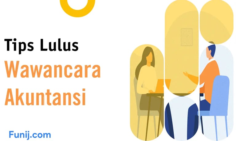 Tips Lulus Wawancara Akuntansi: Langkah-langkah untuk Menonjol dan Sukses