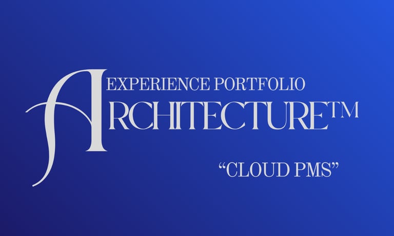 Experience Portfolio Architecture logo for Cloud PMS software on a blue gradient background.