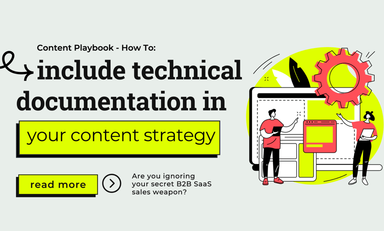 Blog banner for How to include technical documentation in your content strategy.