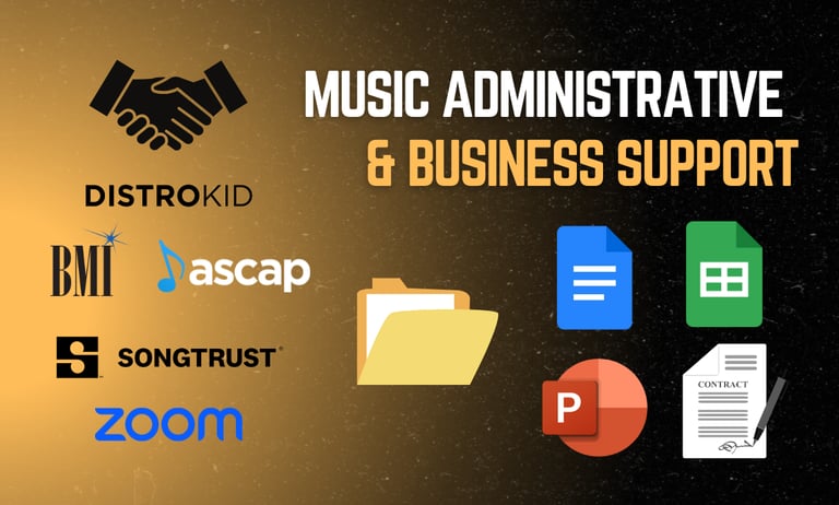  Music Administration & Business Support - Licensing, Distribution, Royalties, Copyright & More!