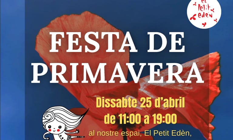 El Petit Eden . Festa Primavera