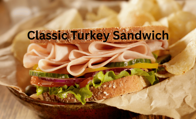 Classic Turkey Sandwich