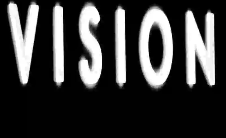 Vision text displayed in bold white letters on a black background