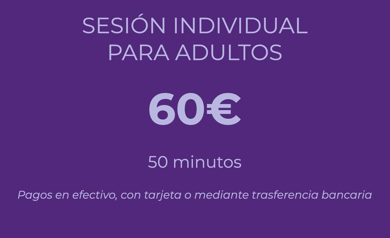 Sesión para adultos 60€, 50 minutos