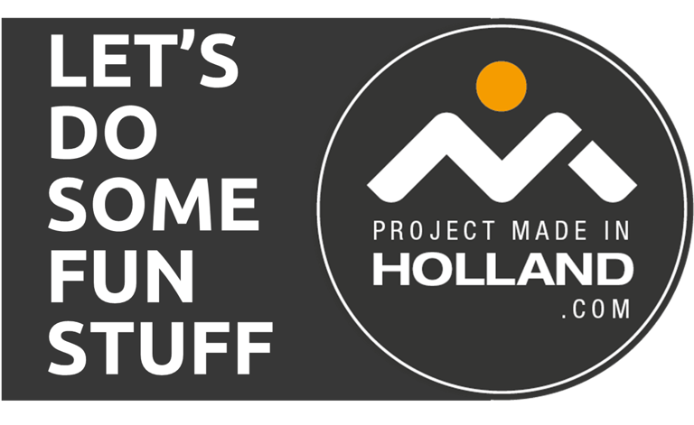 a black and white sign that says, let's do some fun stuff with company logo Project Made in Holland