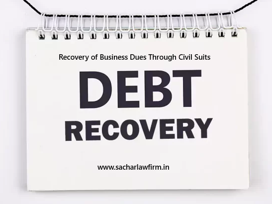 Recovery of Business Dues Through Civil Suits