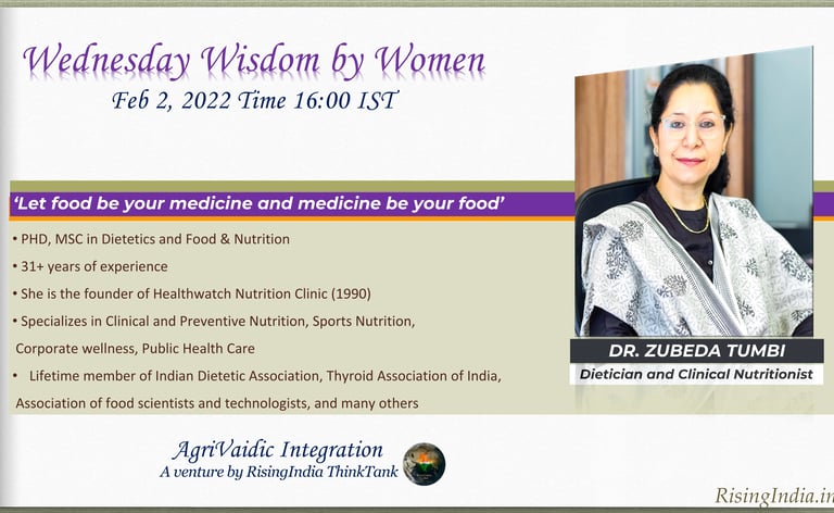 AVI Arogya's Wednesday Wisdom by Women with Dr Zubeda Tumbi TOP Nutritionist in India RisingIndia.in