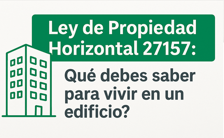 Ley Propiedad Horizontal 27157